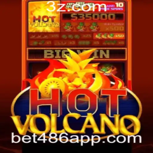 Descubra o Empolgante Mundo de HotVolcano com bet486