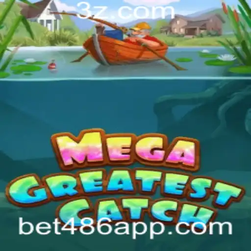 bet486 - Explorando o Universo do Jogo MegaGreatestCatch: A Nova Sensação Entre os Gamers