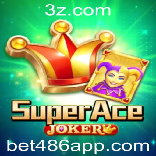 Descubra o Fascinante Mundo de SuperAceJoker: Um Novo Jogo de Apostas com Bet486